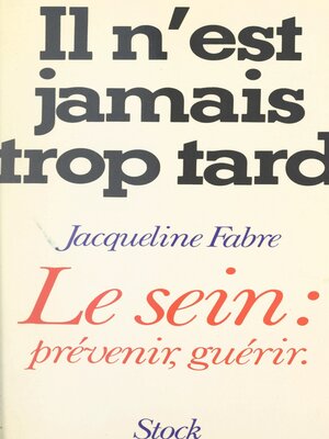 cover image of Il n'est jamais trop tard